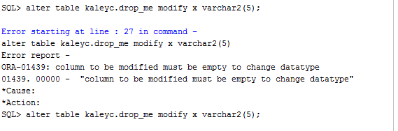 ora-01439 column to be modified must be empty to change datatype