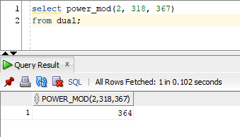SQL> select power_mod(2, 318, 367) 
  2  from dual;

POWER_MOD(2,318,367)
--------------------
                 364